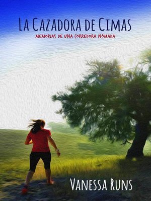 cover image of La Cazadora de Cimas (The Summit Seeker)